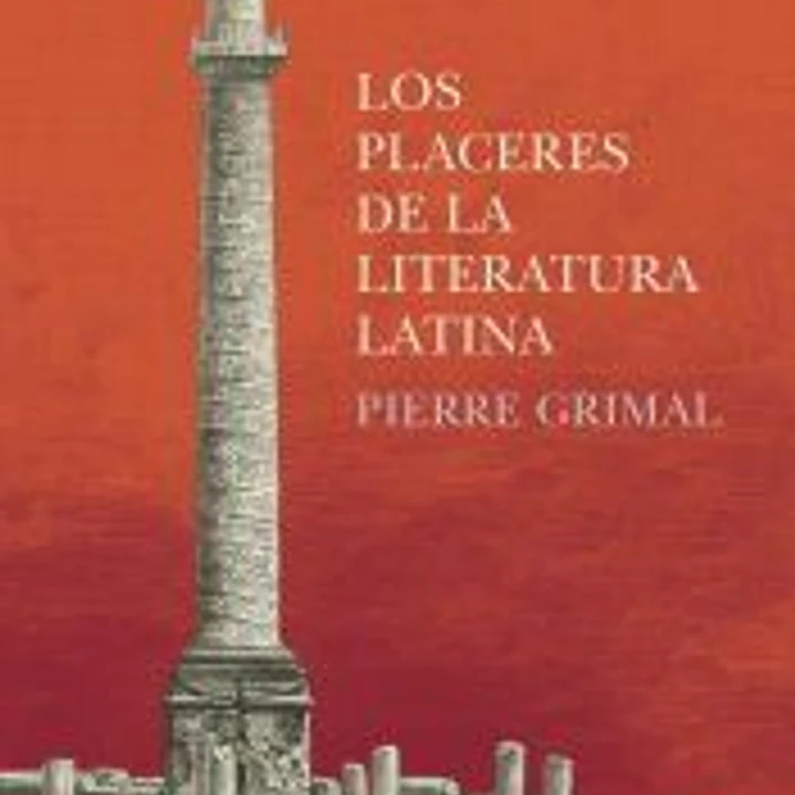 Los placeres de la literatura latina 1