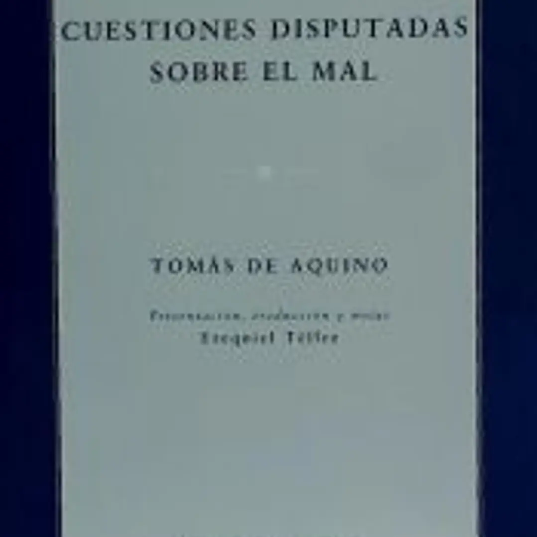 Cuestiones Disputadas sobre el mal 1