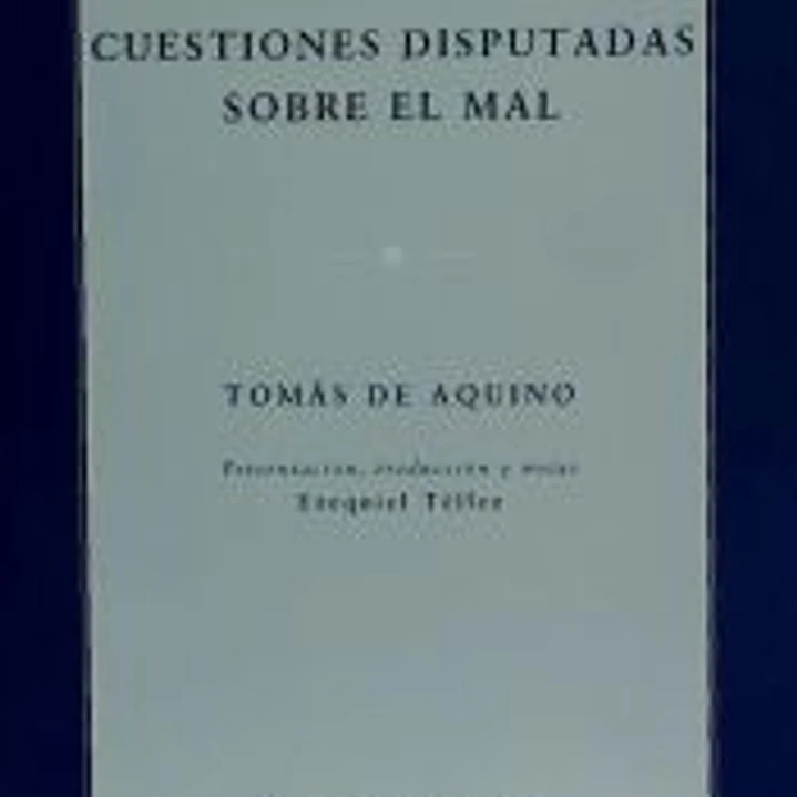 Cuestiones Disputadas sobre el mal 1