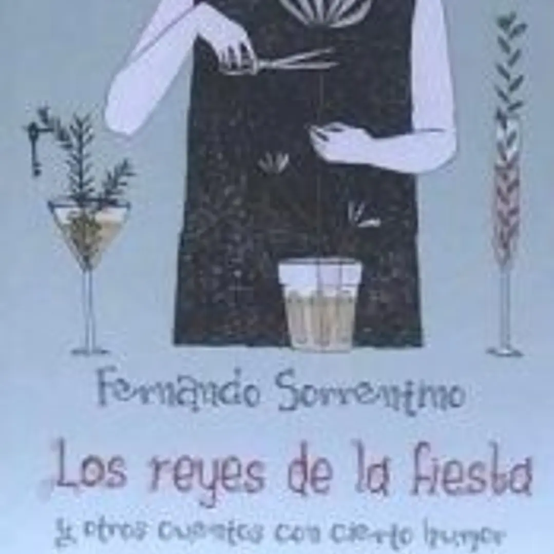 Los reyes de la fiesta : y otros cuentos con cierto humor 1