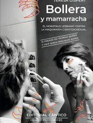 Bollera y mamarracha