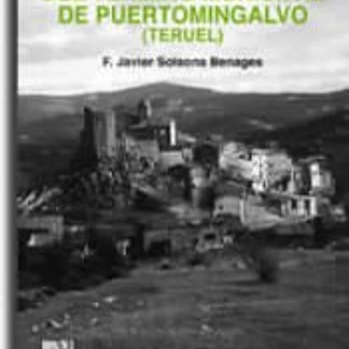 Estudio toponímico del término municipal de Puertomingalvo (Teruel) 1
