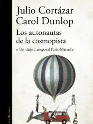 Los autonautas de la cosmopista