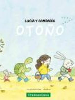 Lucía y compañía - Otoño
