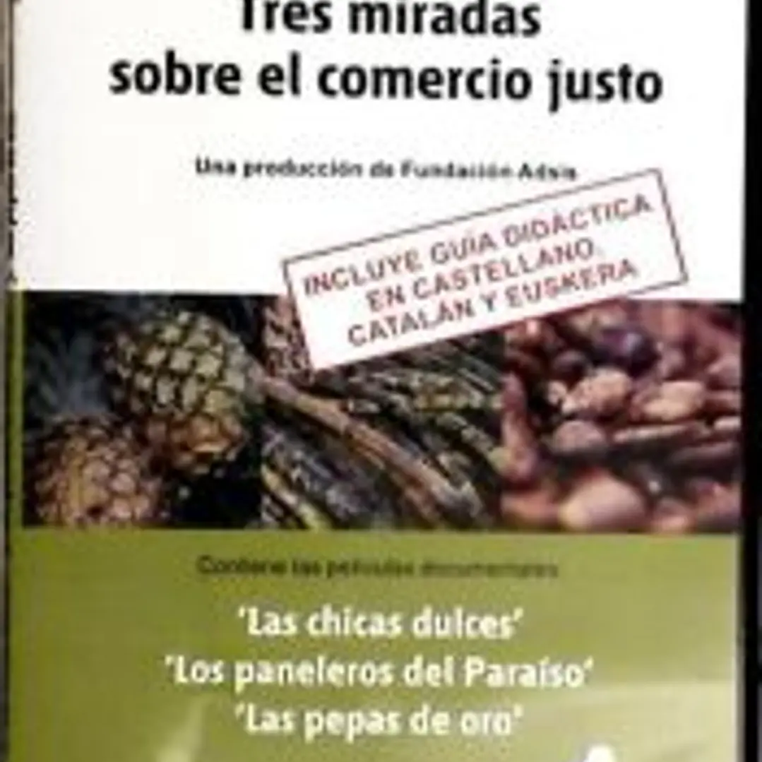 Tres miradas sobre el comercio justo. Incluye guía didáctica en castellano, catalán y euskera. ( DVD ) 1
