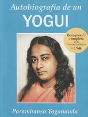 AUTOBIOGRAFIA DE UN YOGUI