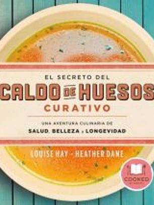 El secreto del caldo de huesos curativo
