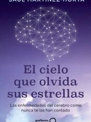 El cielo que olvida sus estrellas