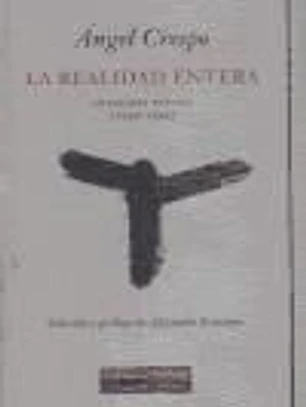 La realidad entera. Antología poética (1949-1995)