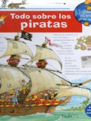 ¿Qué?... TODO SOBRE LOS PIRATAS