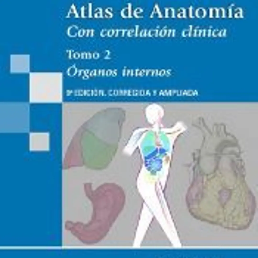 Atlas de Anatomía con correlación clínica. Tomo 2: Órganos internos - 9ª edición 1