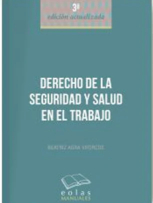 Derecho de la seguridad y salud en el trabajo