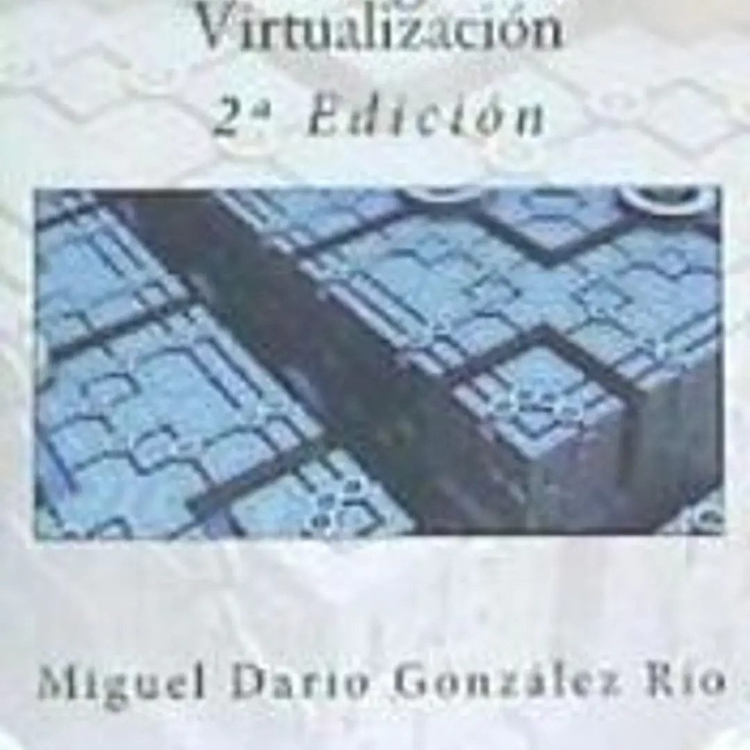 Tecnologias de Virtualizacion: 2 Edicion 1