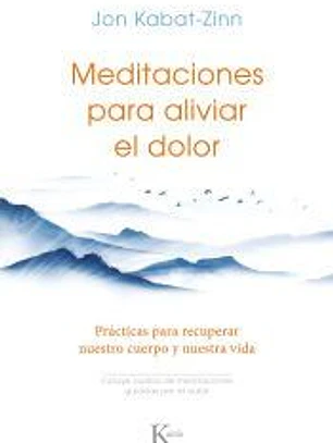 Meditaciones para aliviar el dolor