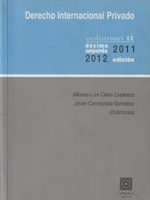 DERECHO INTERNACIONAL PRIVADO VOLÚMEN II.