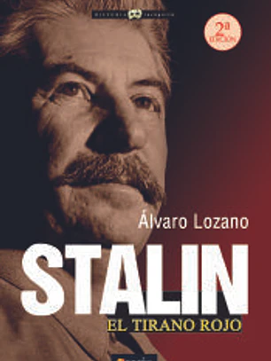Stalin, el tirano rojo. NUEVA EDICIÓN