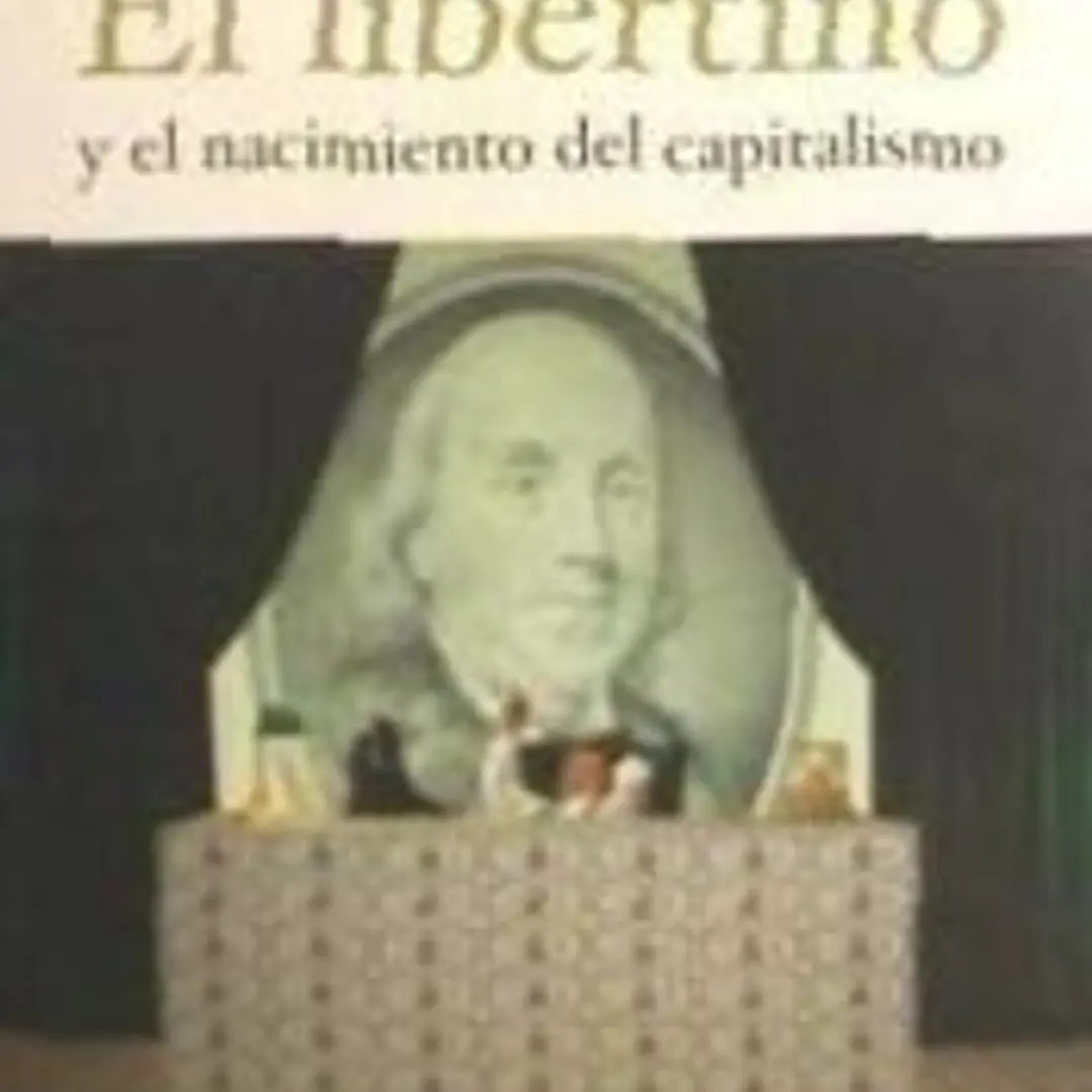 El libertino y el nacimiento del capitalismo 1