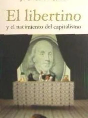 El libertino y el nacimiento del capitalismo