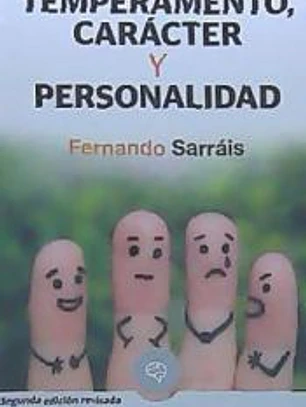 Temperamento, Carácter y Personalidad