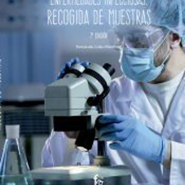 ENFERMEDADES INFECCIOSAS. RECOGIDA DE MUESTRAS-7ª EDICIÓN 1