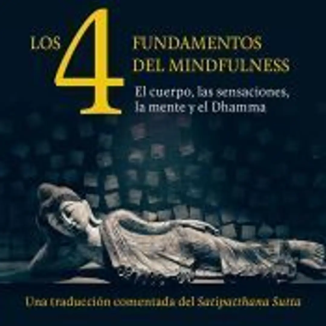 Los cuatro fundamentos del mindfulness 1
