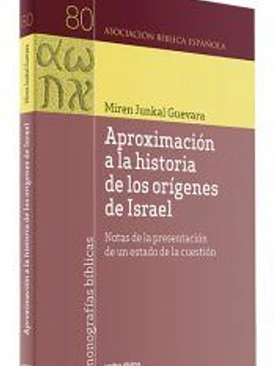 Aproximación a la historia de los orígenes de Israel