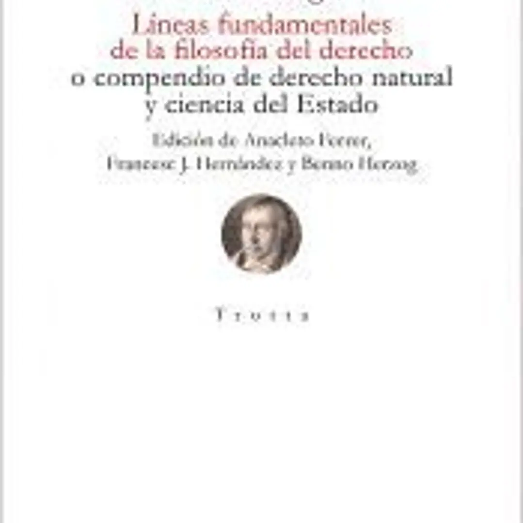 Líneas fundamentales de la filosofía del derecho 1