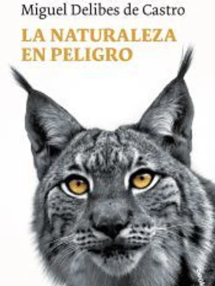 La naturaleza en peligro