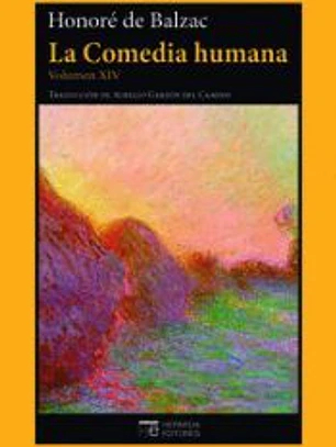 La Comedia humana. Volumen XIV
