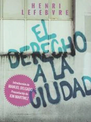 EL DERECHO A LA CIUDAD