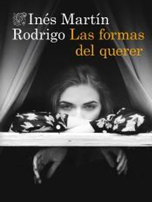 Las formas del querer