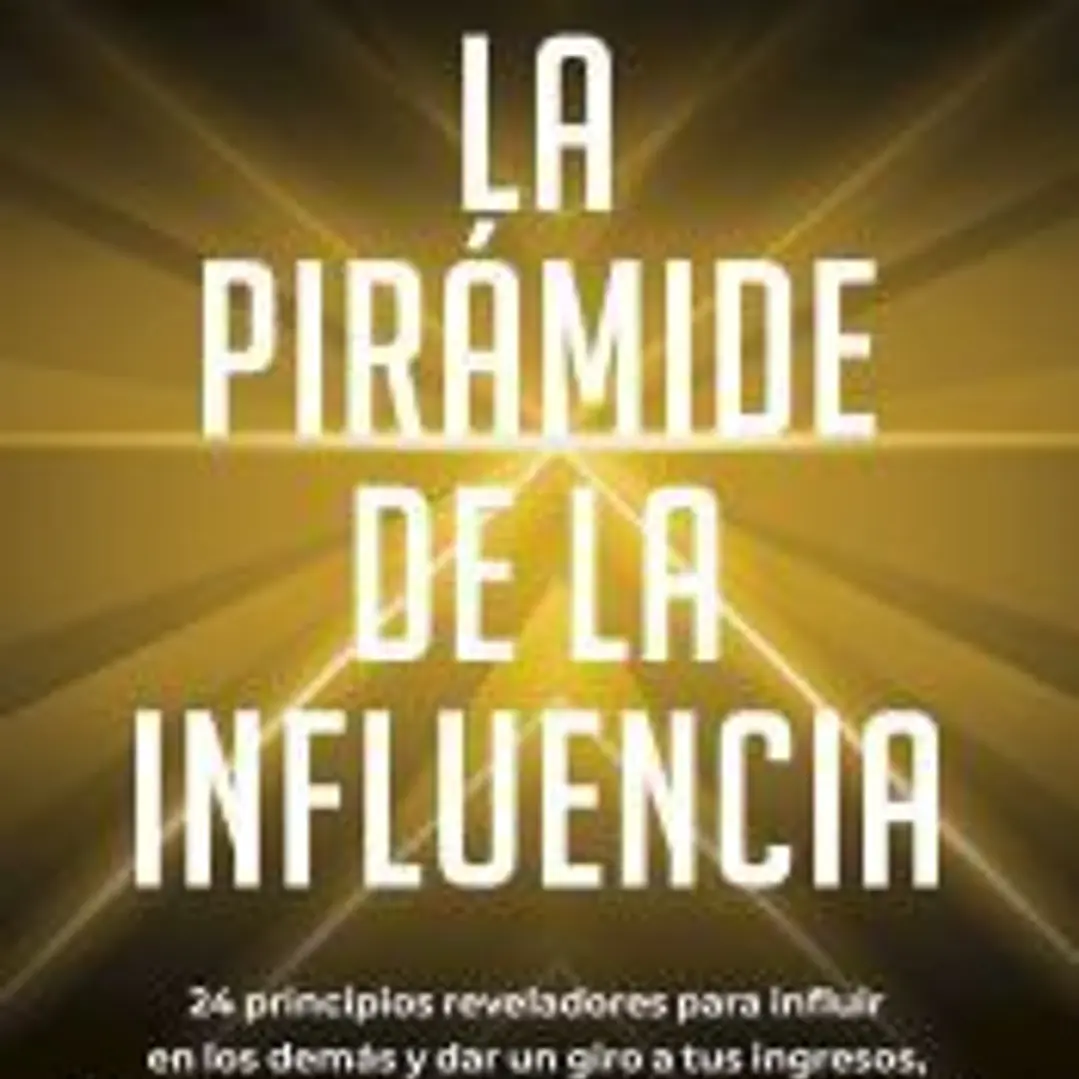 La pirámide de la influencia 1