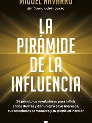 La pirámide de la influencia