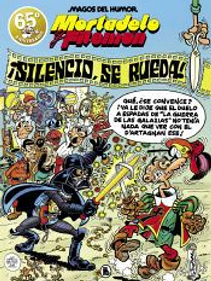 Mortadelo y Filemón. ¡Silencio, se rueda! (Magos del Humor 63)