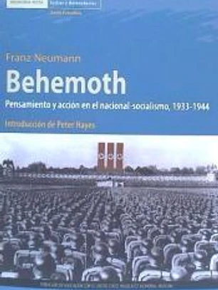 Behemoth : pensamiento y acción en el nacional-socialismo, 1933-1944