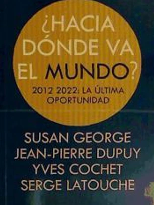 ¿Hacia dónde va el mundo?