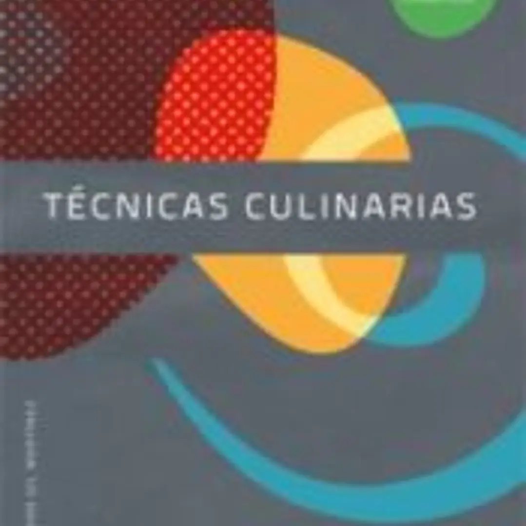 Técnicas Culinarias. Libro del alumno 1