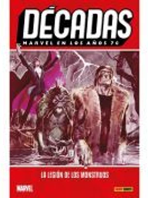 Décadas. Marvel en los años 70
