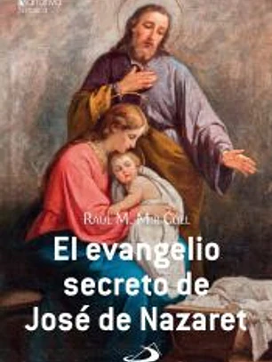 El evangelio secreto de José de Nazaret