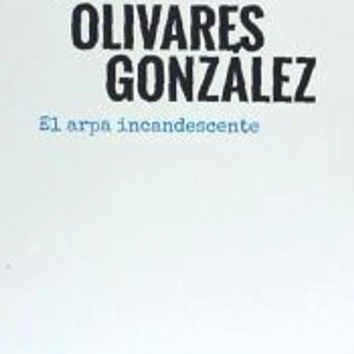 EL ARPA INCANDESCENTE 1