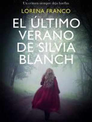 El último verano de Silvia Blanch