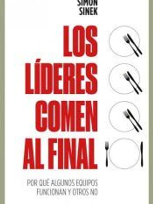 LÍDERES COMEN AL FINAL, LOS