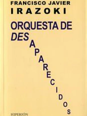 ORQUESTA DE DESAPARECIDOS
