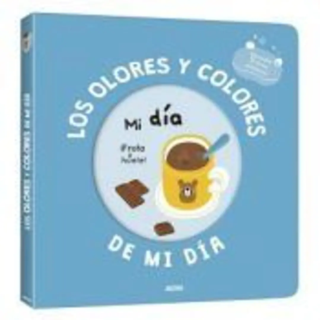 Mi libro de olores y colores. Los olores y colores de mi día 1