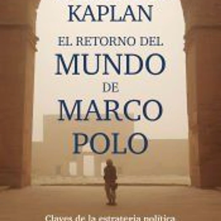 El retorno del mundo de Marco Polo 1