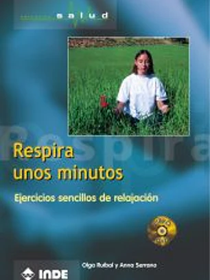 Respira unos minutos