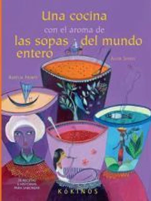 Una cocina con el aroma de las sopas del mundo entero