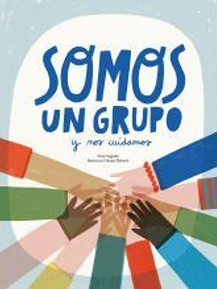 Somos un grupo y nos cuidamos