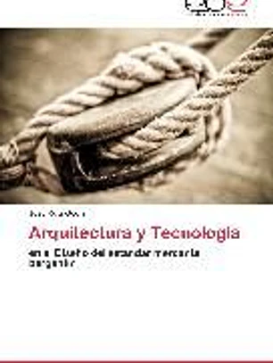 Arquitectura y Tecnología