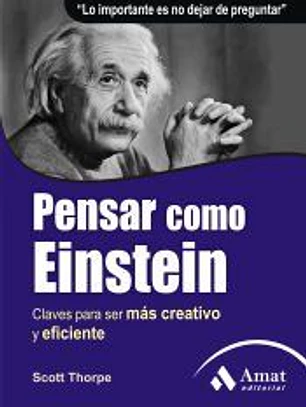 Pensar como Einstein